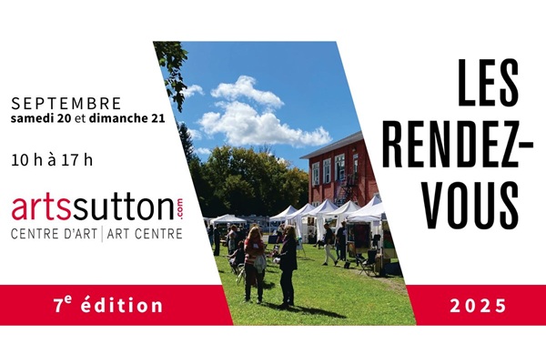 LES RENDEZ-VOUS ARTS SUTTON - 7E ÉDITION